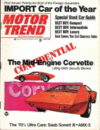 MOTOR TREND 1970 JUNE - SONETT, AMX/3, 914/6, GRUMPY